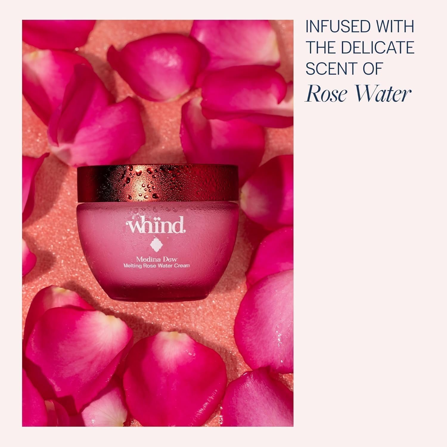 whind Facial Moisturizer – Medina Dew Melting Rose Water Cream - 50ml - Image 3